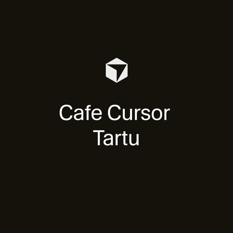 Cover Image for Cafe Cursor Tartu