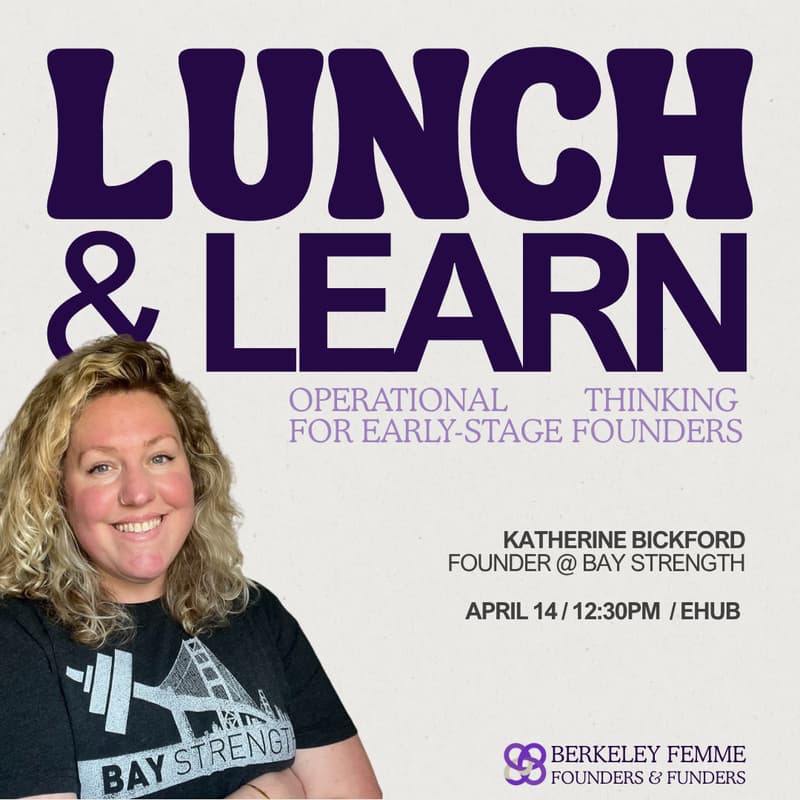 Cover Image for Lunch & Learn: Operational Thinking for Early-Stage Founders