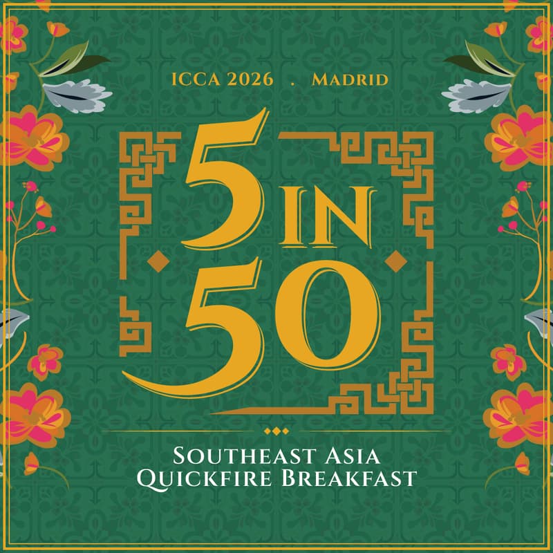 Cover Image for 5 in 50: Southeast Asia Quickfire Breakfast (ICCA 2026 | Madrid)