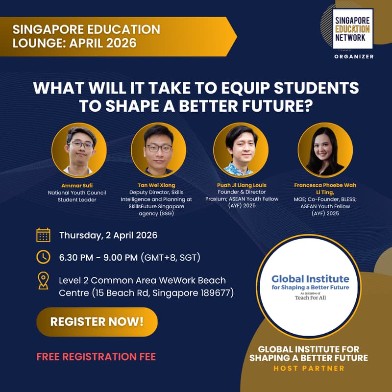 Cover Image for Singapore Education Lounge: April 2026