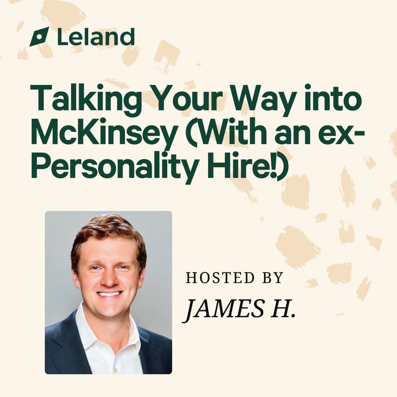 Cover Image for Talking Your Way into McKinsey (with an ex-Personality Hire!)