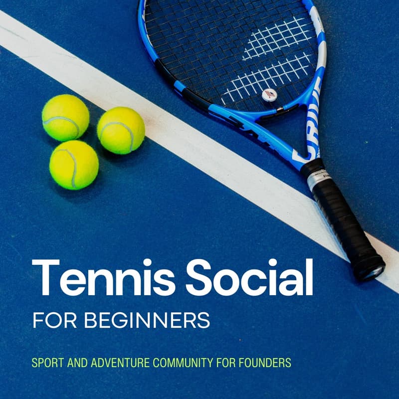 Cover Image for OutFounders Tennis Social 🎾