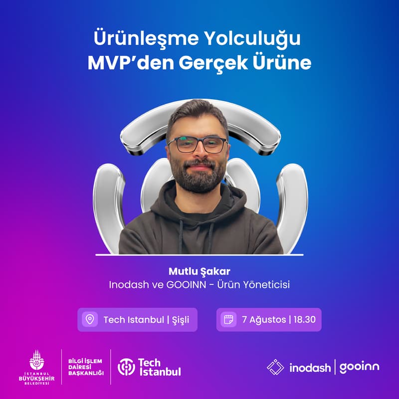 Cover Image for Ürünleşme Yolculuğu: MVP’den Gerçek Ürüne
