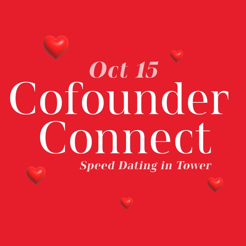 Cover Image for Co-Founder Connect | Speed Dating in Tower
