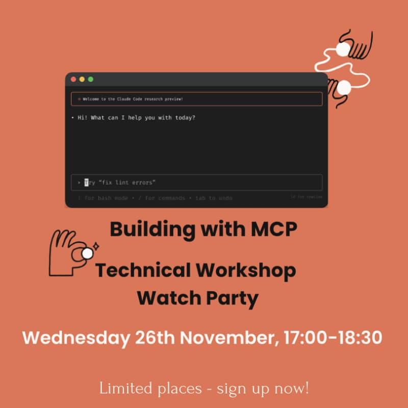 Cover Image for Building with MCP: Technical Workshop Watch Party