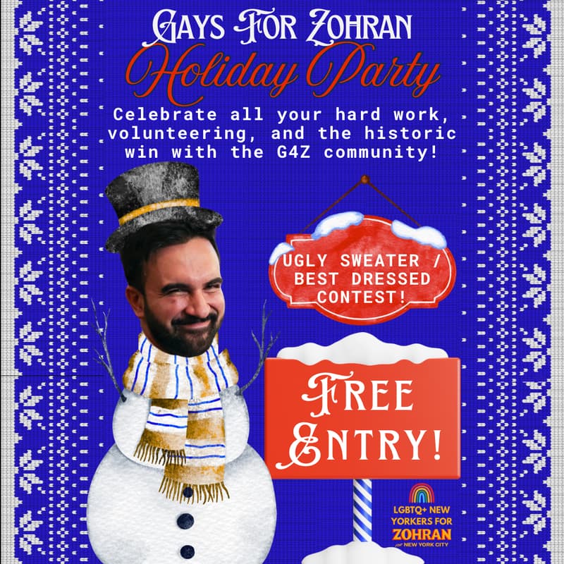 Cover Image for GAYS FOR ZOHRAN HOLIDAY PARTY! 🌈☃️