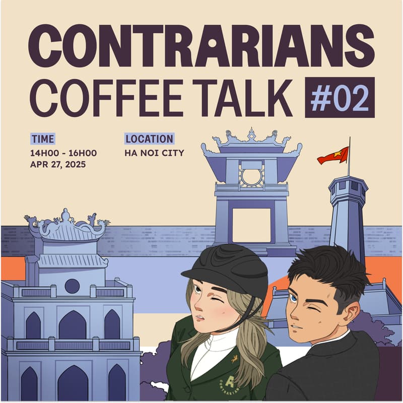 Cover Image for Contrarians Coffee Talk # 02 - Hanoi
