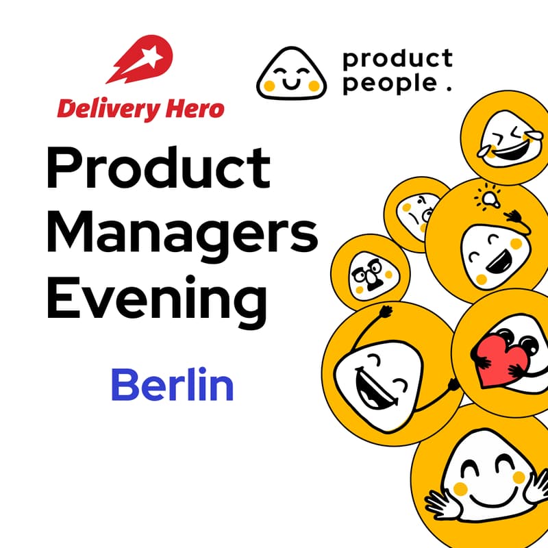 Cover Image for 🇩🇪 Data & AI in Product: What Actually Moves the Needle? | Product People x Delivery Hero