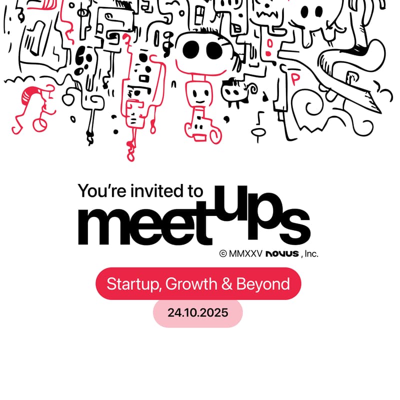 Cover Image for Novus Meetups: Startup, Growth & Beyond