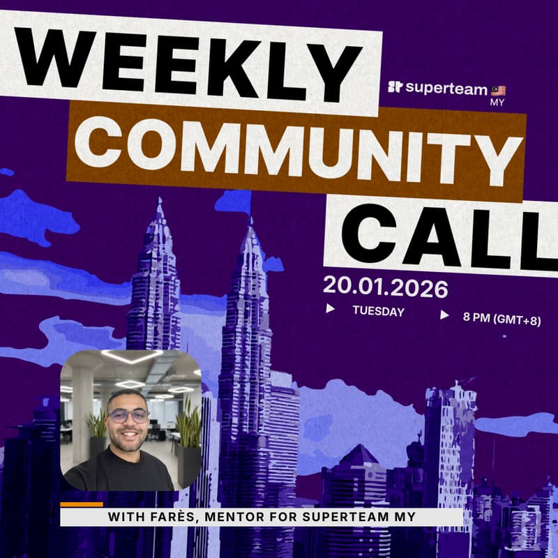 Cover Image for Superteam MY Community Call Szn3 Ep2