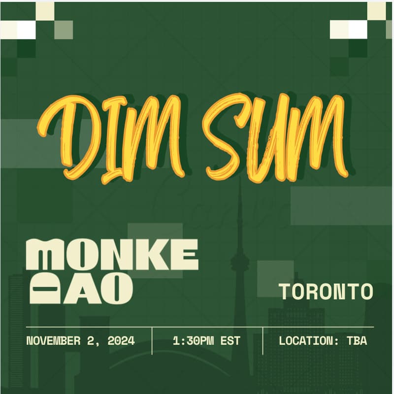 Cover Image for MonkeDAO Toronto - Dim Sum November Edition