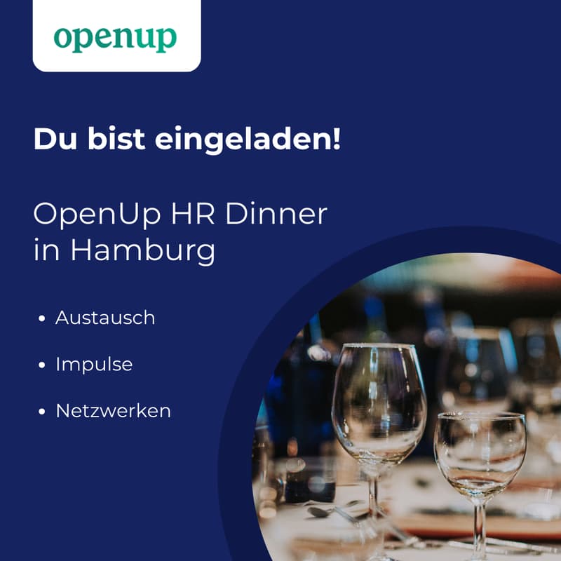 Cover Image for Exklusives OpenUp Dinner für HR Leader