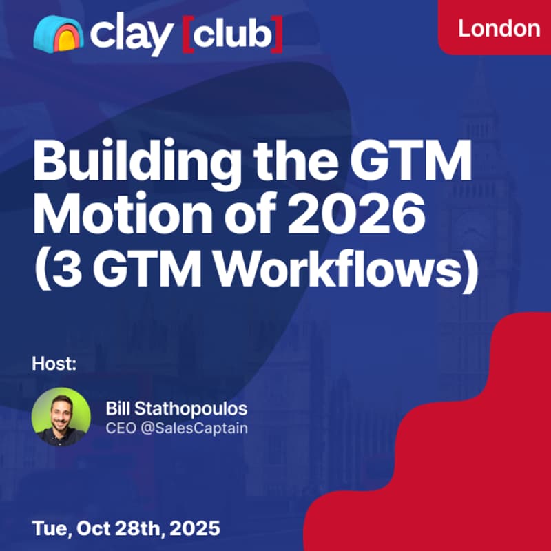 Cover Image for Clay Club in London: Building the GTM Motion of 2026 (3 GTM Workflows)