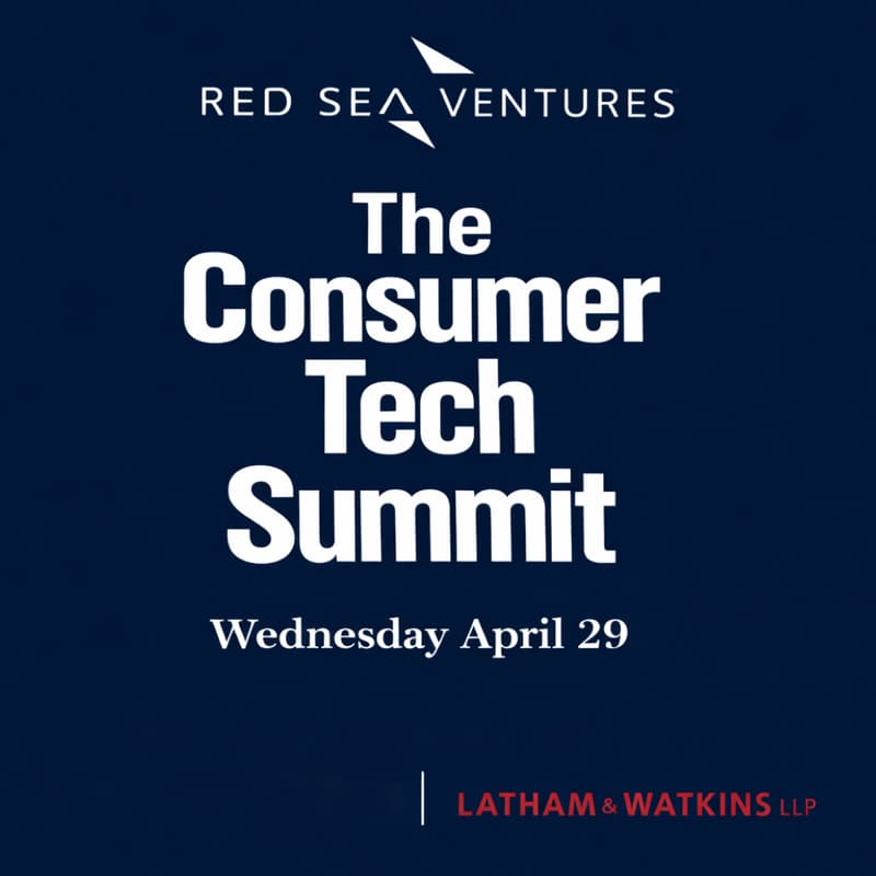 Cover Image for The Red Sea Ventures                                                         Consumer Tech Summit