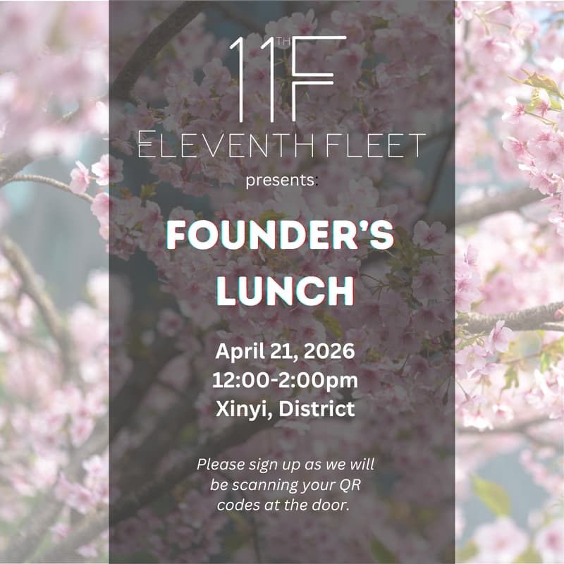 Cover Image for [11th Fleet] April Founder's Lunch