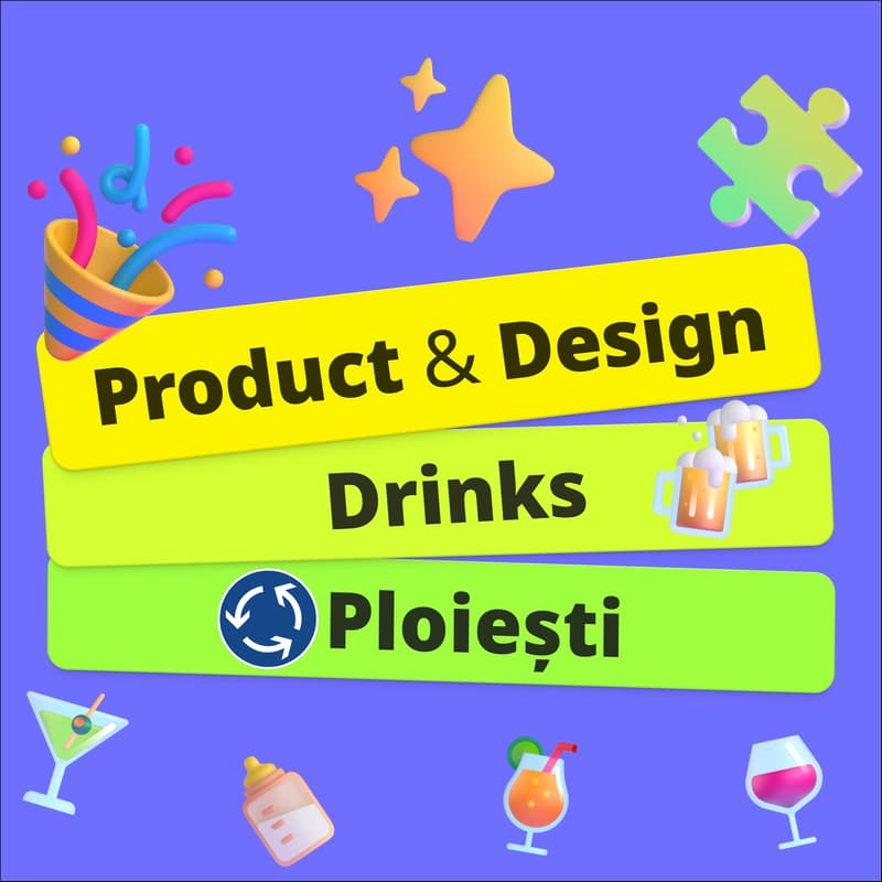 Cover Image for Product & Design Drinks Ploiești