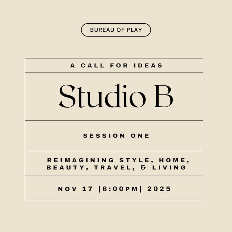 Cover Image for Studio B: Session One | Reimagining Style, Home, Beauty, Travel & Living