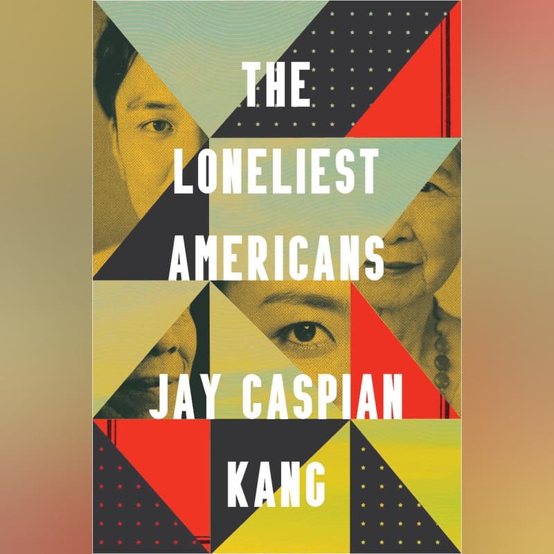 Cover Image for Asian Thought Club: The Loneliest Americans