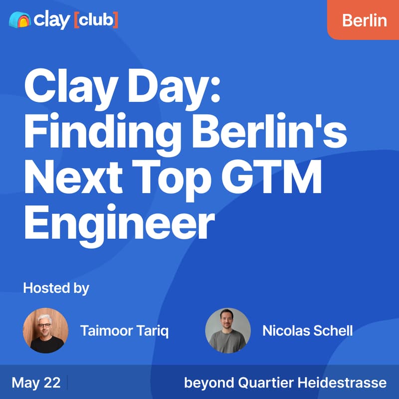 Cover Image for Clay Day: Finding Berlin's Next Top GTM Engineer