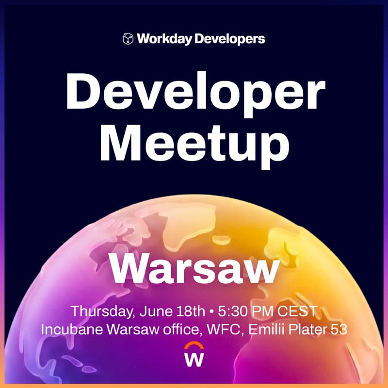 Cover Image for Workday Developer Meetup Warsaw