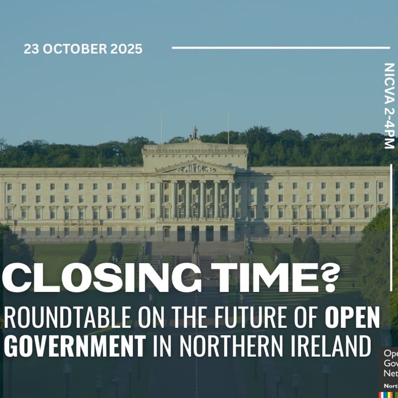 Cover Image for Closing time?: Roundtable On The Future Of Open Government In Northern Ireland