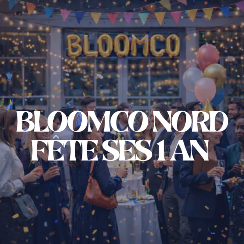 Cover Image for Célébrons ensemble les 1 an de Bloomco Nord 🥂