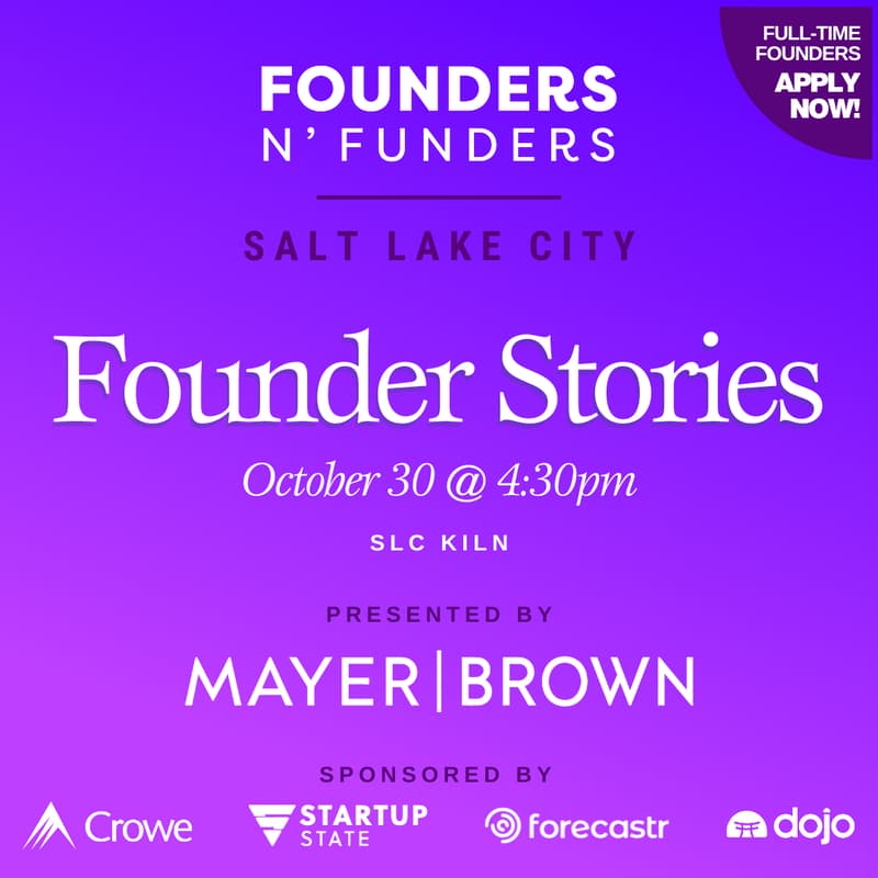 Cover Image for Founders N' Funders: SLC Founder Stories