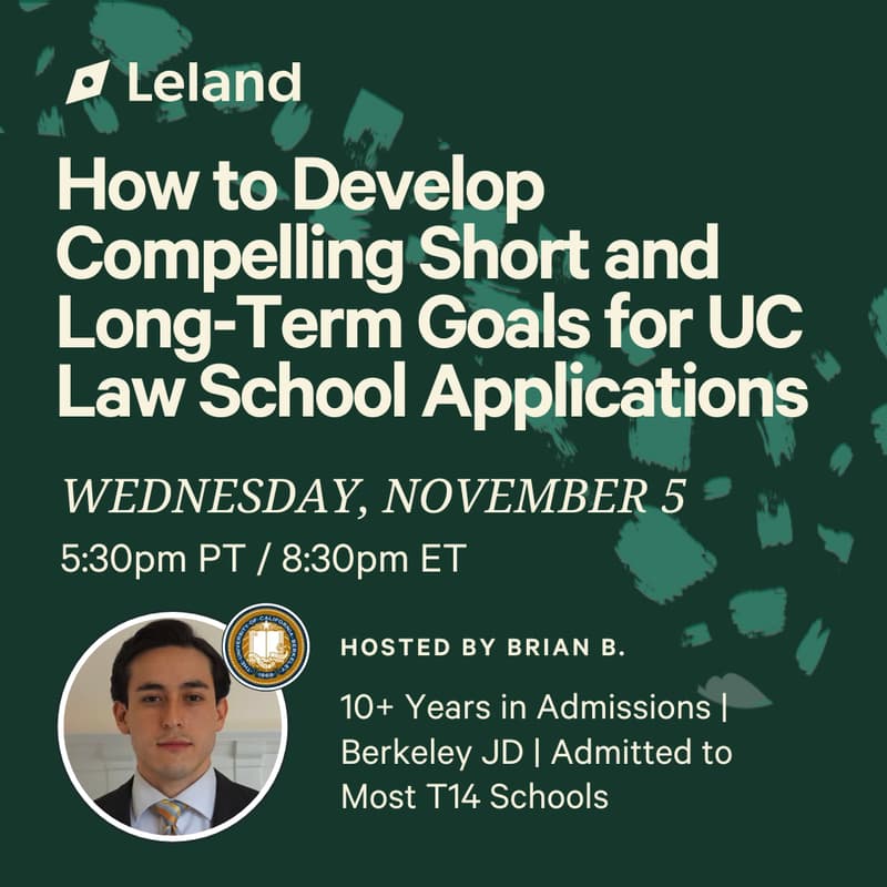 Cover Image for How to Develop Compelling Short and Long-Term Goals for UC Law School Applications