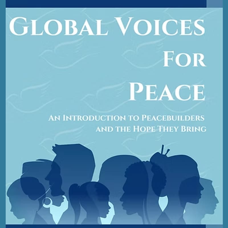 Cover Image for Stories Worth Telling: The Making of Global Voices for Peace