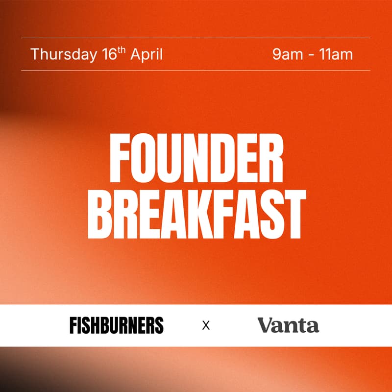 Cover Image for Founder Breakfast ft Vanta