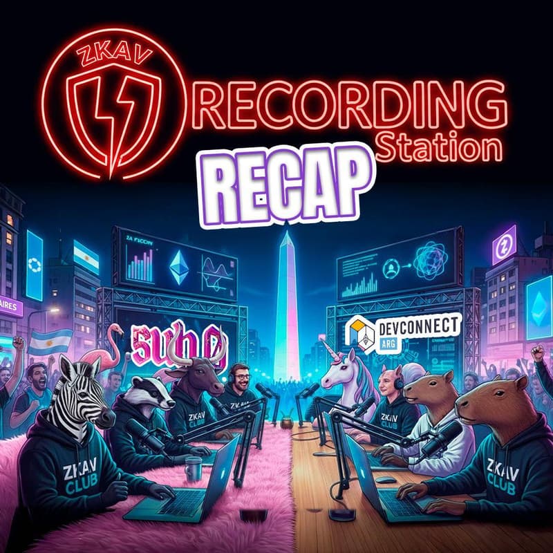 Cover Image for Inside the Recording Station: Sub0 & Devconnect 2025 Recap (ZK AV Club Live)