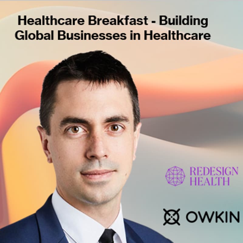 Cover Image for Healthcare Breakfast - Building Global Businesses in Healthcare