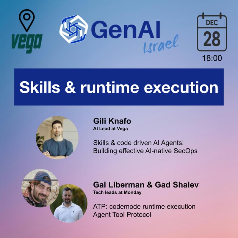 Cover Image for GenAI Israel - AI Agents in Production: Skills & runtime execution