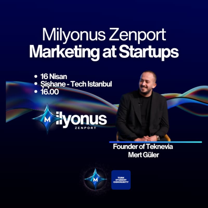 Cover Image for Marketing at Startups  - Milyonuss Zenport:  April 16