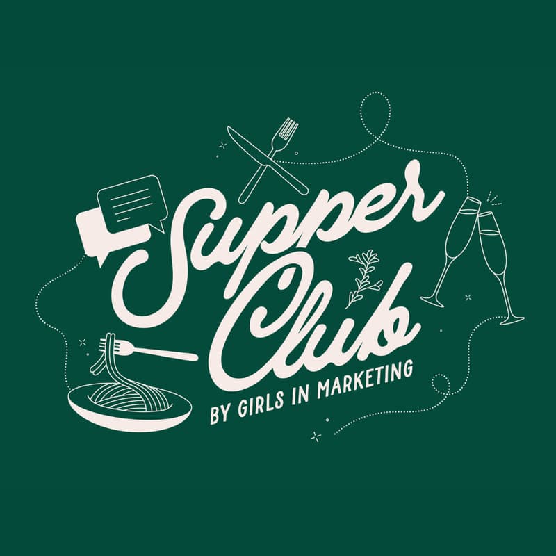Cover Image for Supper Club by Girls in Marketing (Manchester)