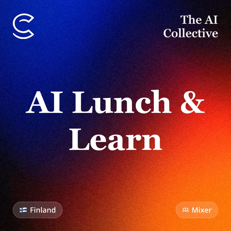 Cover Image for AI Lunch & Learn - AI Collective Finland