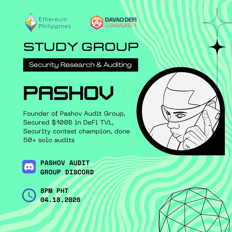 Cover Image for Security Research and Auditing w/ Pashov : Study Group Session 2