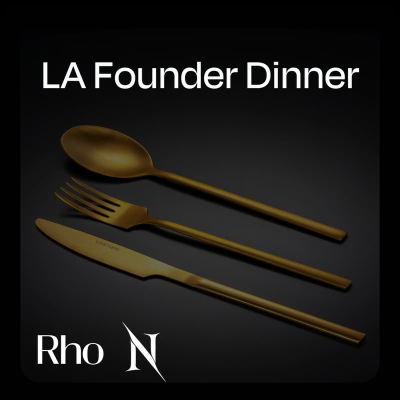 Cover Image for Rho x Nexus: LA Founder Dinner