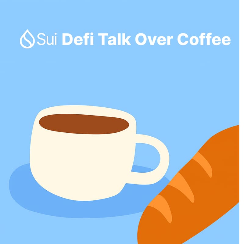 Cover Image for Sui Defi Talk Over Coffee
