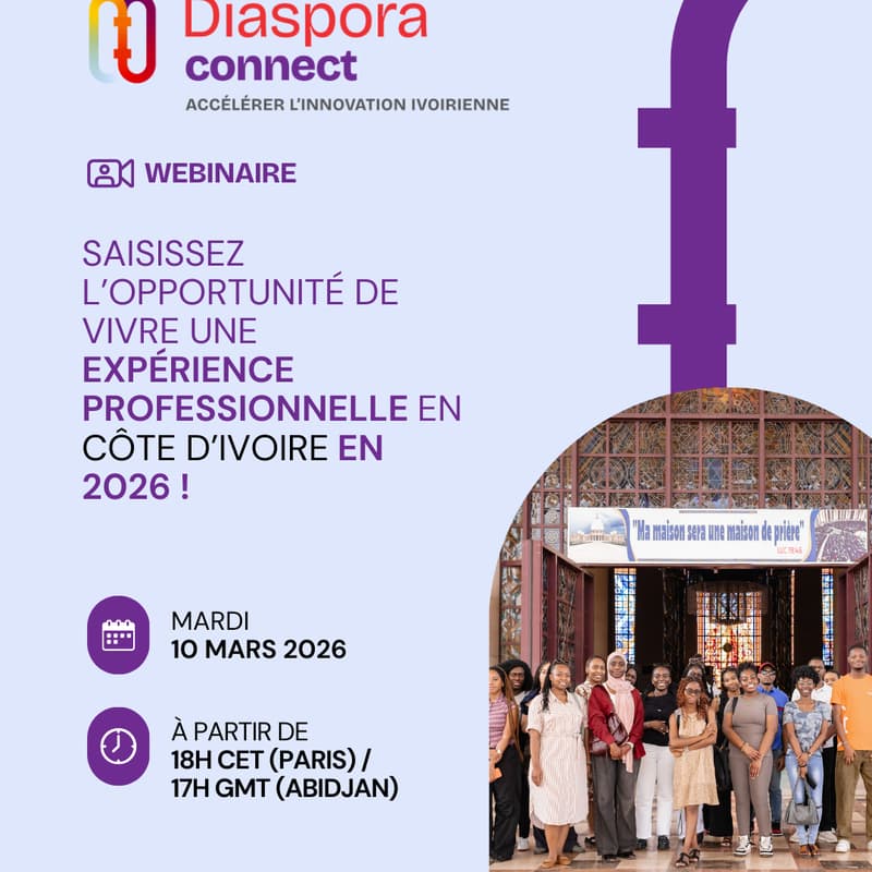 Cover Image for 🌍 Webinaire Diaspora Connect - Postulez avant le 25 Mars pour rejoindre la cohorte 2 ! (en présence des bénéficiaires de la 1ère cohorte)