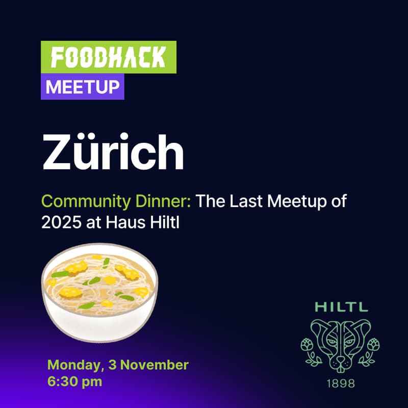 Cover Image for FoodHack Zürich: Community Dinner at Hiltl