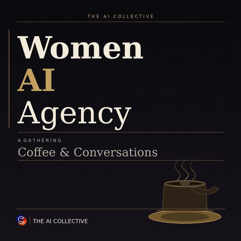 Cover Image for Women, AI & Agency: Coffee & Conversations