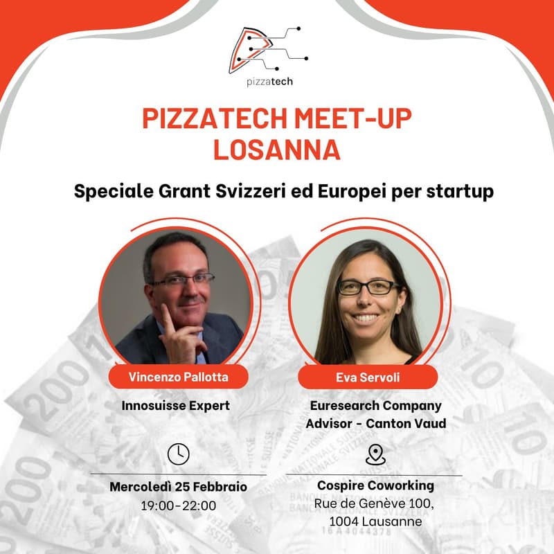 Cover Image for Meetup Pizzatech a Losanna | Speciale grant svizzeri ed europei
