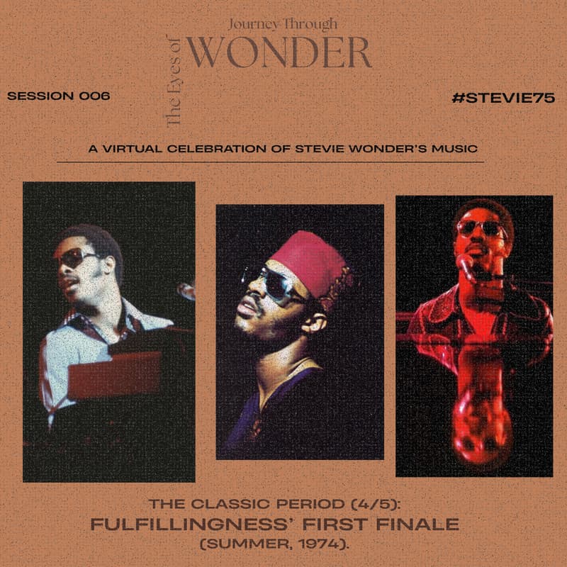 Cover Image for Eyes of Wonder: Session 006: Fulfillingness' First Finale (Summer, 1974)