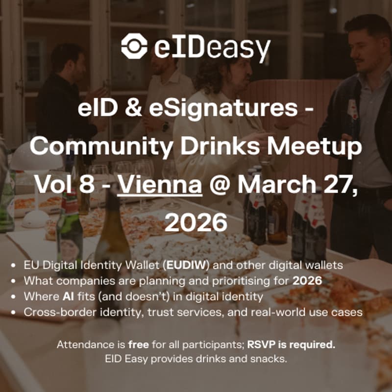 Cover Image for eID & eSignatures - Community Drinks Meetup Vol 8 - Vienna @ March 27, 2026