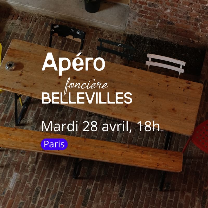 Cover Image for Apéro mensuel de la Foncière Bellevilles [Paris]