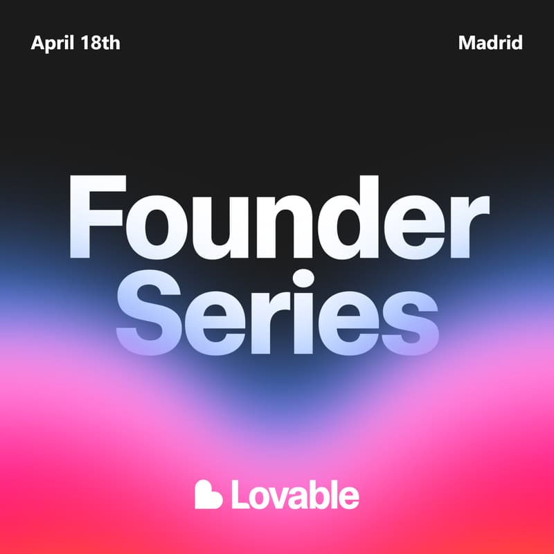 Cover Image for Founder Series / Official Lovable Tour