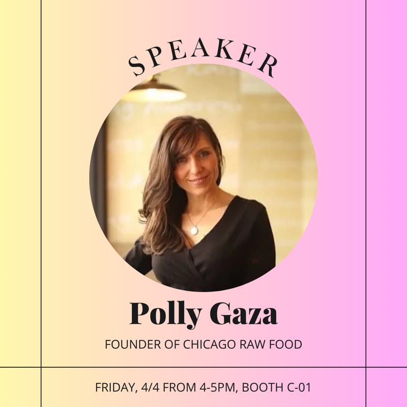 Cover Image for Fireside Chat with Polly Gaza, Founder of Chicago Raw Foods