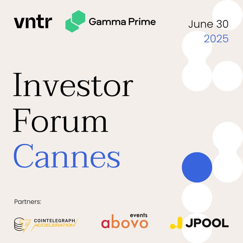 Cover Image for VNTR Investor Forum Cannes | EthCC 🇫🇷