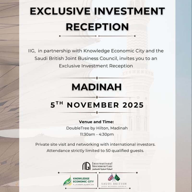 Cover Image for Exclusive Investment Reception - Madinah 2025
